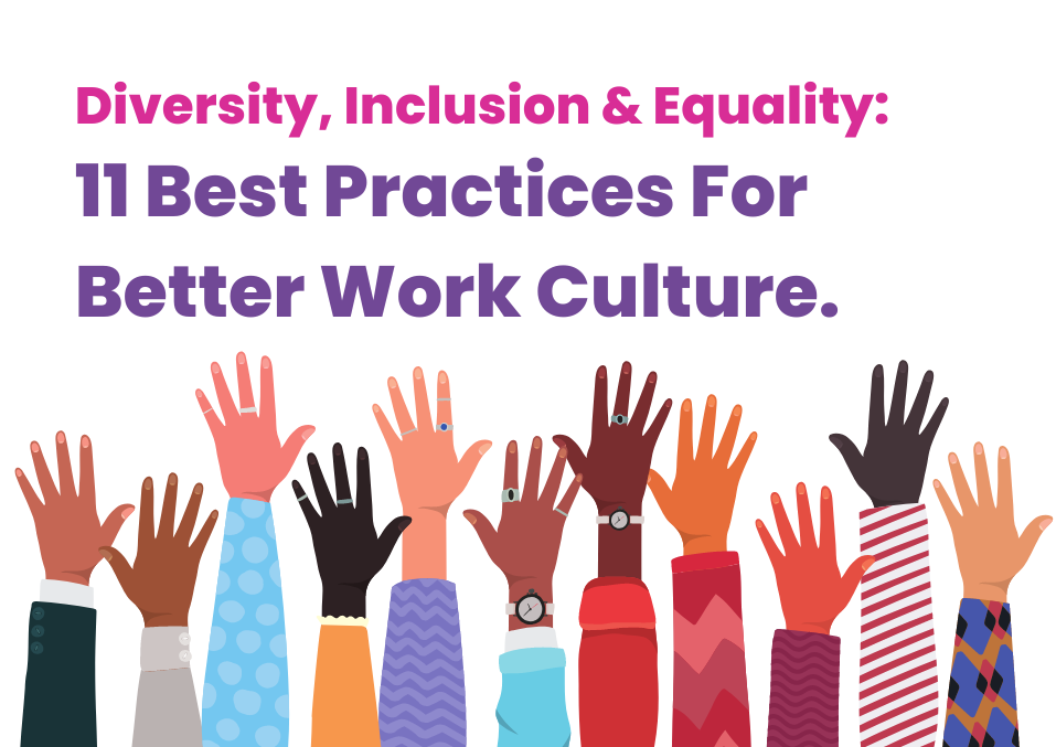 Diversity and Inclusion Best Practices
